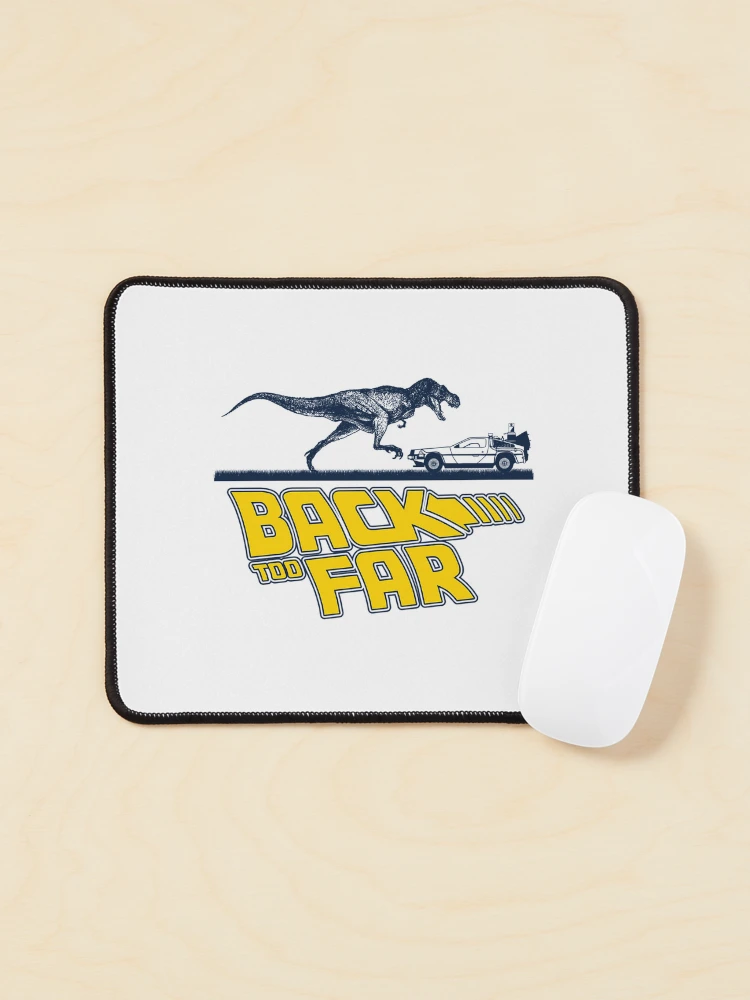Thumbnail 1 of 5, Mouse Pad, Back Too Far designed and sold by RibbitRender.
