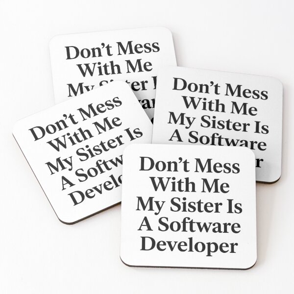 Item preview, Don’t Mess With Me My Sister Is A Software Developer Funny Tech Sibling Humor designed and sold by raedattia.