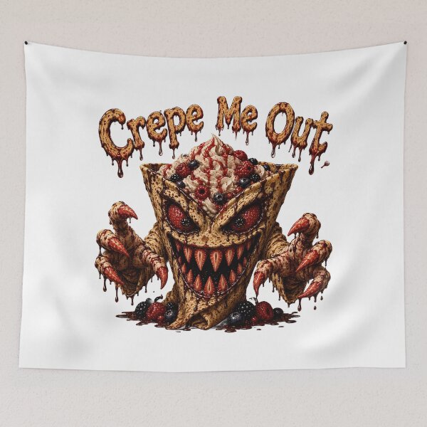 Item preview, Crepe Me Out - Funny Scary Monster Crepe Dessert Horror Comedy designed and sold by HorrorWorldWeb.