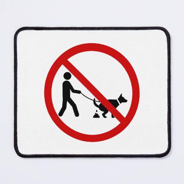 Item preview, No Dog Pooping designed and sold by MonkiFlipp.