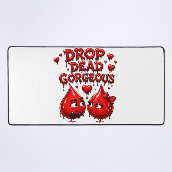 Item preview, Drop Dead Gorgeous - Funny Blood Drop Couple Creepy Cute Romance Art designed and sold by HorrorWorldWeb.
