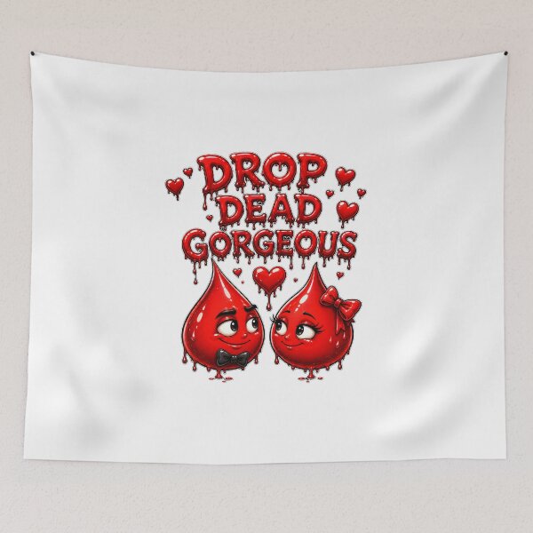 Item preview, Drop Dead Gorgeous - Funny Blood Drop Couple Creepy Cute Romance Art designed and sold by HorrorWorldWeb.
