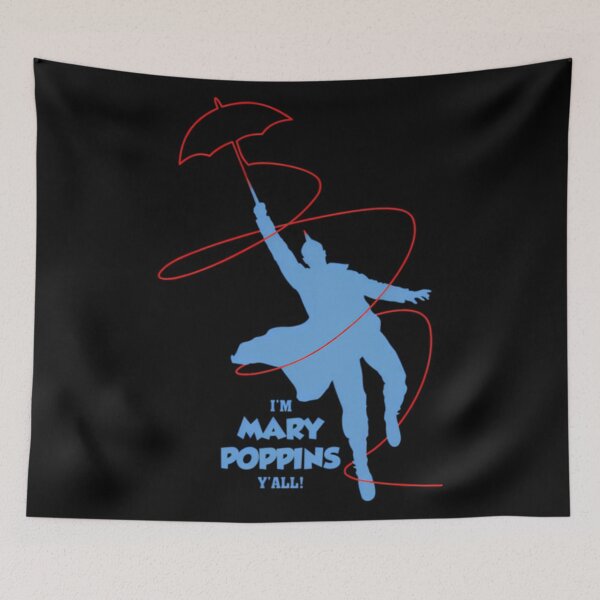 Item preview, I'm Mary Poppins Y'all designed and sold by VictoriaVilleno.