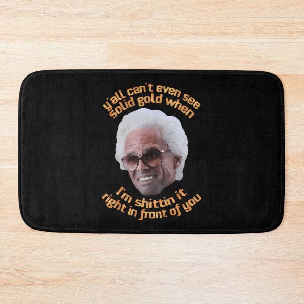 Item preview, Y'all Can't Even See Solid Gold When I'm Shittin It Right In Front Of You designed and sold by Joelliaopez.