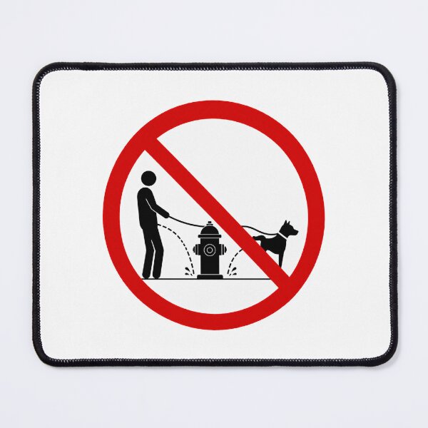 Item preview, No People or Dogs Peeing on Fire Hydrants designed and sold by MonkiFlipp.