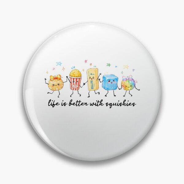 Item preview, Life Is Better With Squishies designed and sold by seektopus.