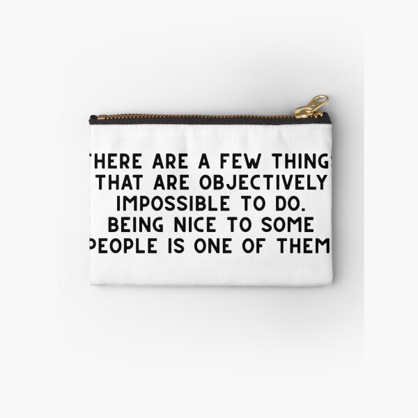 Item preview, Being Nice Is Impossible Sarcastic Quote designed and sold by print-ES.