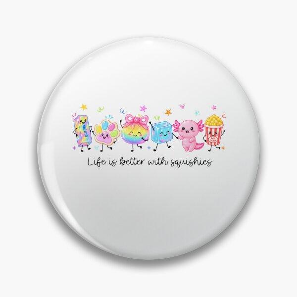 Item preview, Life Is Better With Squishies designed and sold by seektopus.