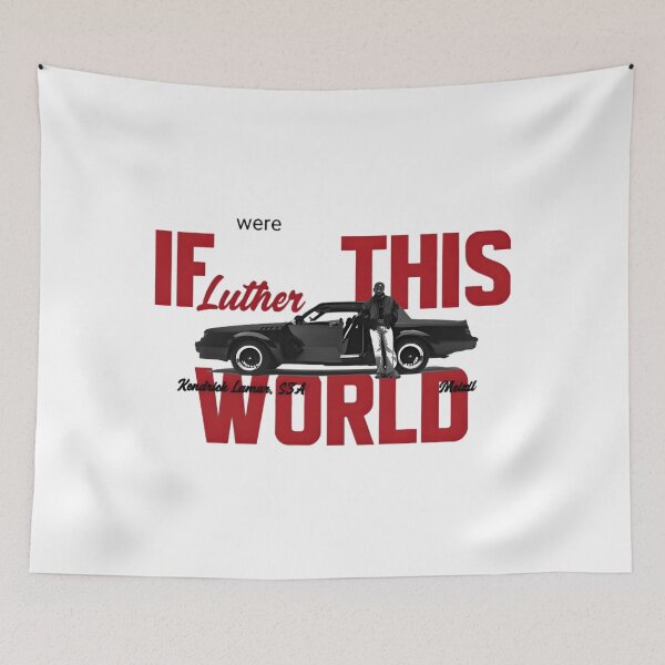 Item preview, Kendrick Lamar If This World Were Luther Bootleg designed and sold by aTiredWitchArt.