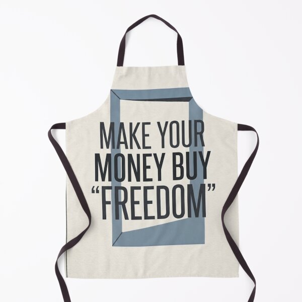 Item preview, Make Your Money Buy Freedom - Inspirational Conceptual Typography Print designed and sold by Zaramodo.