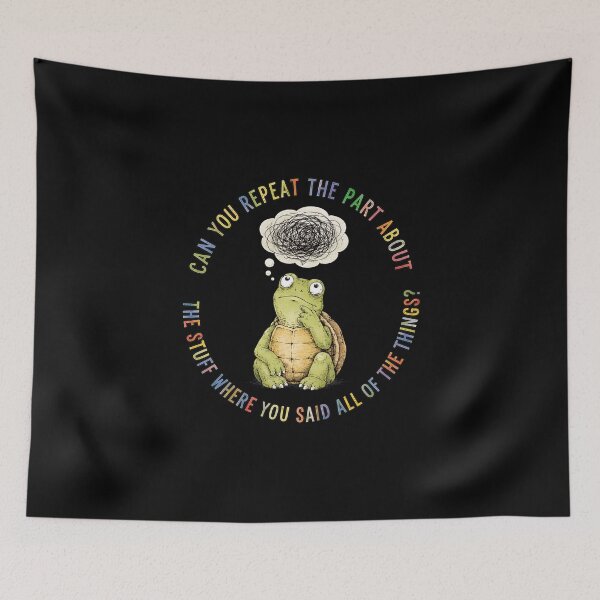 Item preview, Confused Turtle Can You Repeat The Part About The Stuff designed and sold by felixpalette.