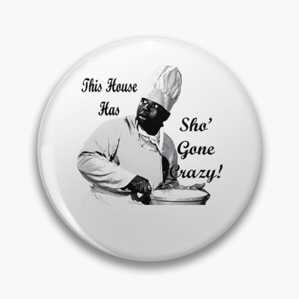 Item preview, This House Has Sho' Gone Crazy Three Stooges Meme designed and sold by Prints3000.
