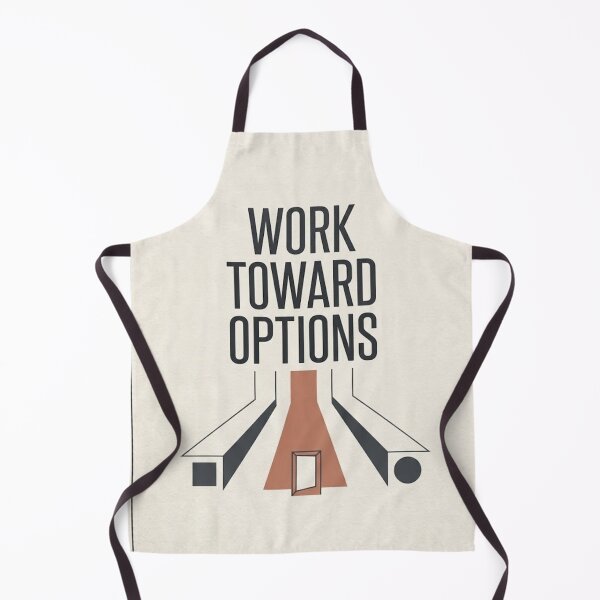 Item preview, Work Toward Options - Minimalist Career Motivation Art Print designed and sold by Zaramodo.