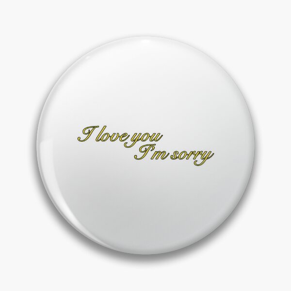 Item preview, I Love You I'M Sorry (Gracie Abrams) designed and sold by lziah-jayne.