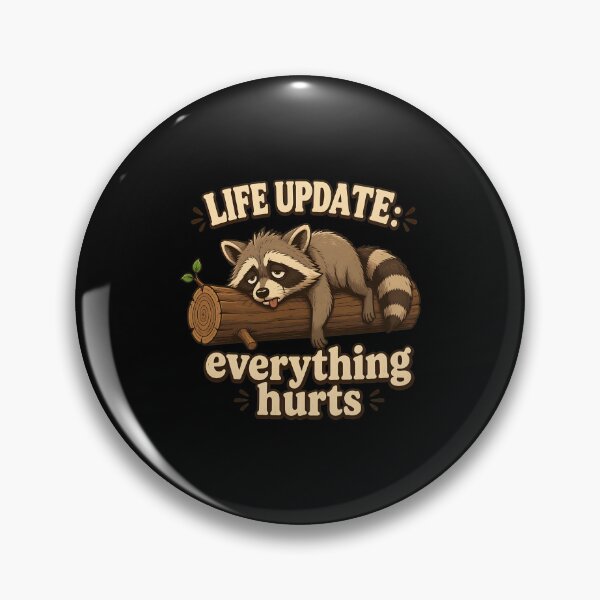 Item preview, Life Update Raccoon Everything Hurts designed and sold by leocreatives.