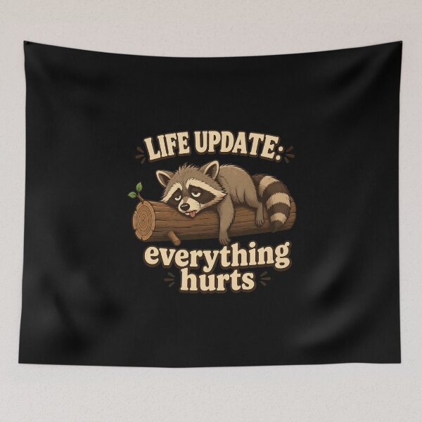 Item preview, Life Update Raccoon Everything Hurts designed and sold by leocreatives.
