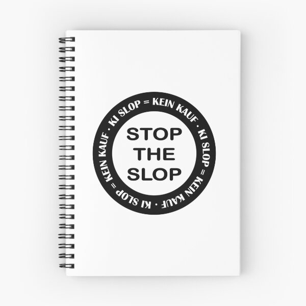 Item preview, Stop the Slop KI Slop = No Purchase designed and sold by random8.