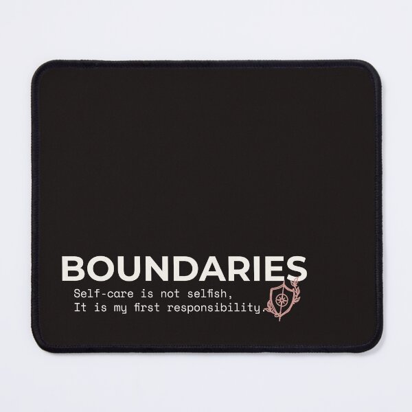 Item preview, BOUNDARIES - Self Care Is Not Selfish Mental Wellness Quote designed and sold by Safe Soul DeLife.