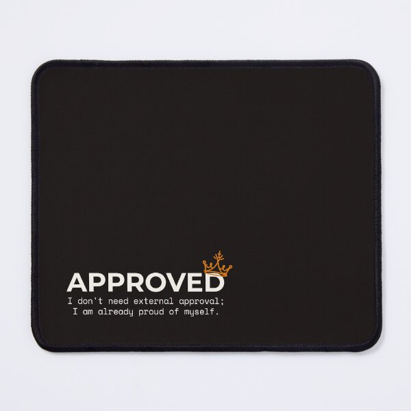 Item preview, Approved - No External Approval Needed Quote designed and sold by Safe Soul DeLife.