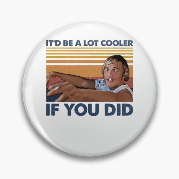 Item preview, Retro Gift It’D Be A Lot Cooler If You Did designed and sold by FrankyTepper.