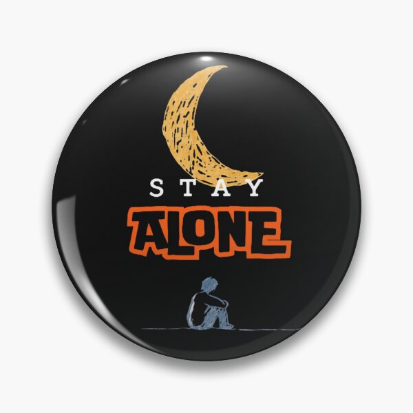 Item preview, STAY ALONE designed and sold by TypeMuse.
