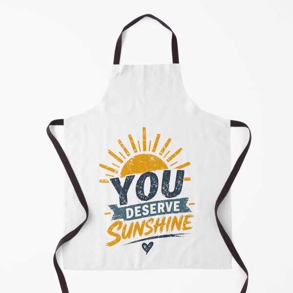 Item preview, You Deserve Sunshine Positive Motivation Inspiration Encouragement Uplifting Quote designed and sold by HumansStuck12.