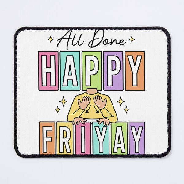 Item preview, All Done Happy Friyay ASL Speech Therapy designed and sold by nryum.