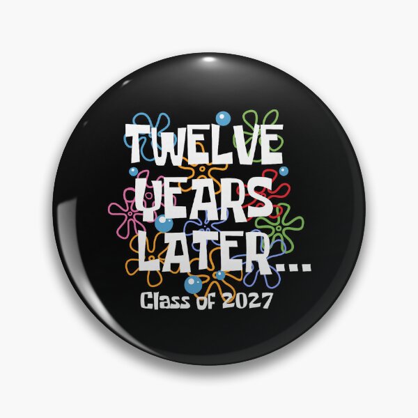 Item preview, Twelve Years Later Class of 2027 designed and sold by nryum.