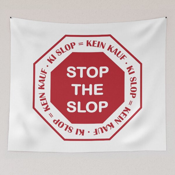 Item preview, Stop the Slop, KI Slop = No Buy Stop Sign designed and sold by random8.