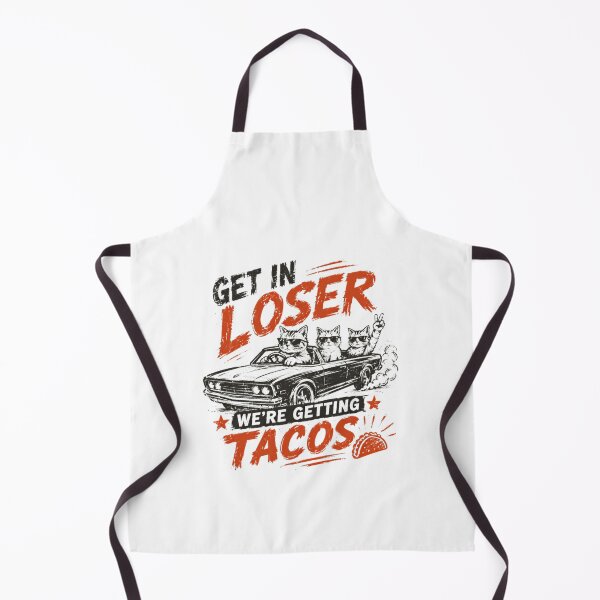 Item preview, Get In Loser We're Getting Tacos Cats Funny Movie Quote Cat Lover Taco Lover designed and sold by HumansStuck12.