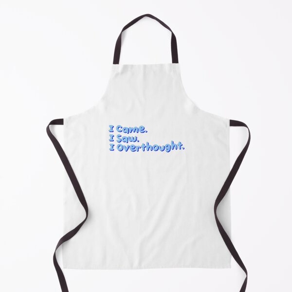 Item preview, I Came I Saw I Overthought Funny Quote designed and sold by jianina-alondra.