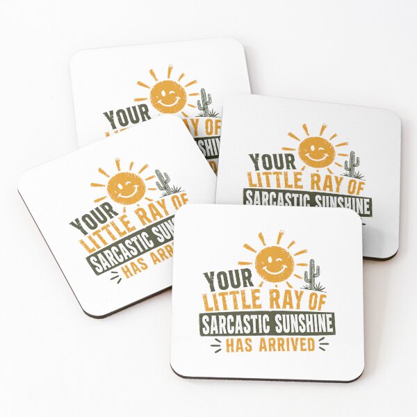 Item preview, Your Little Ray Of Sarcastic Sunshine Has Arrived Sarcasm Humor Saying designed and sold by HumansStuck12.