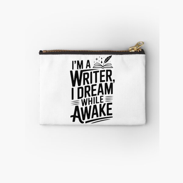 Item preview, I'm a Writer I Dream While Awake designed and sold by Frank Ring.
