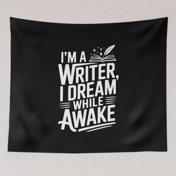 Item preview, I'm a Writer I Dream While Awake designed and sold by Frank Ring.