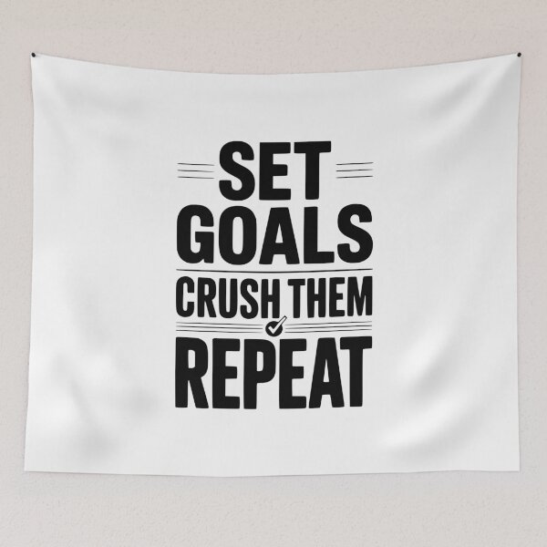 Item preview, Set Goals Crush Them Repeat designed and sold by Frank Ring.
