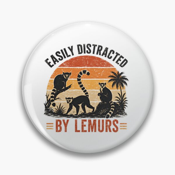 Item preview, Easily Distracted By Lemurs Primate Wildlife Animal Lover designed and sold by SkeletonsDanger.