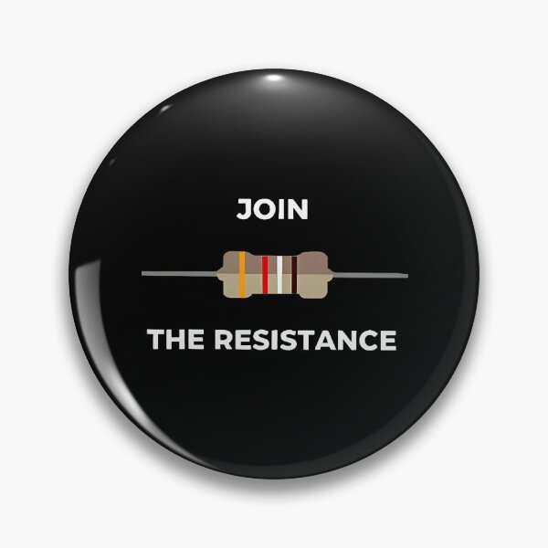 Item preview, Join The Resistance Electrical Resistor designed and sold by nryum.