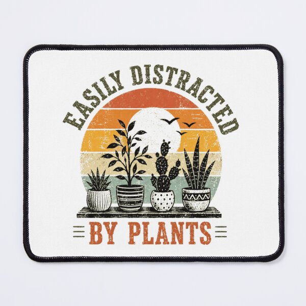 Item preview, Easily Distracted By Plants Plant Lover Gardening Enthusiast designed and sold by SkeletonsDanger.