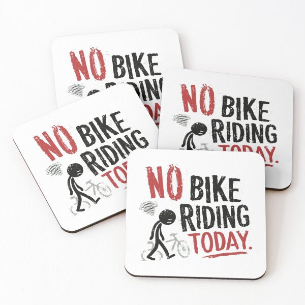 Item preview, No Bike Riding Today Cycling Enthusiast Biker designed and sold by RetroMini2026.