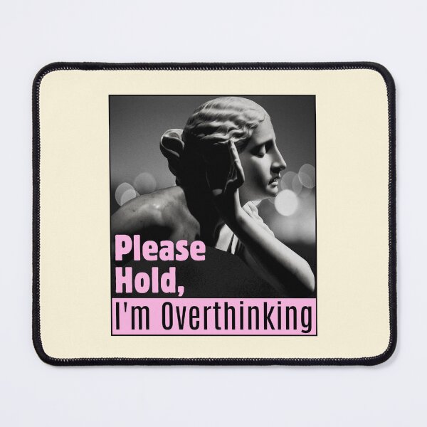 Item preview, Please Hold I'm Overthinking Funny Statue designed and sold by jianina-alondra.