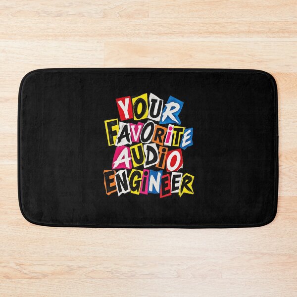 Item preview, Your Favorite Audio Engineer designed and sold by DIRTYDUNNZ.