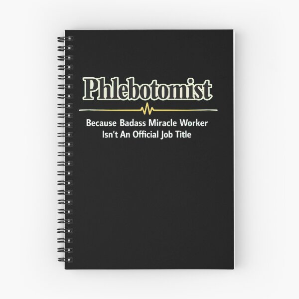 Item preview, Phlebotomist Because Badass Miracle Worker Job Title designed and sold by Timeless Junction.