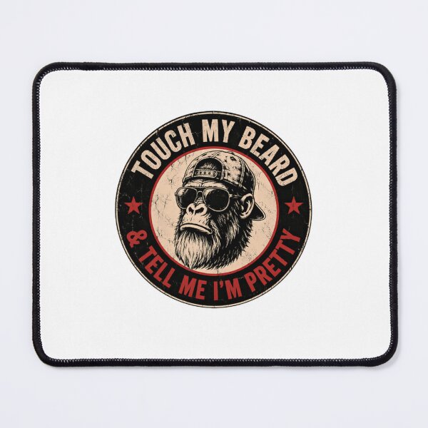 Item preview, Touch My Beard & Tell Me I'm Pretty Bearded Man Humor designed and sold by RetroMini2026.
