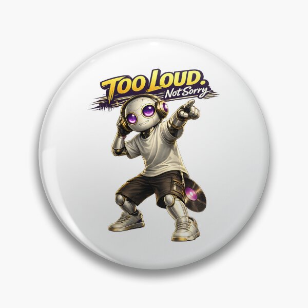 Item preview, Too Loud Not Sorry DJ Robot designed and sold by Yomere.