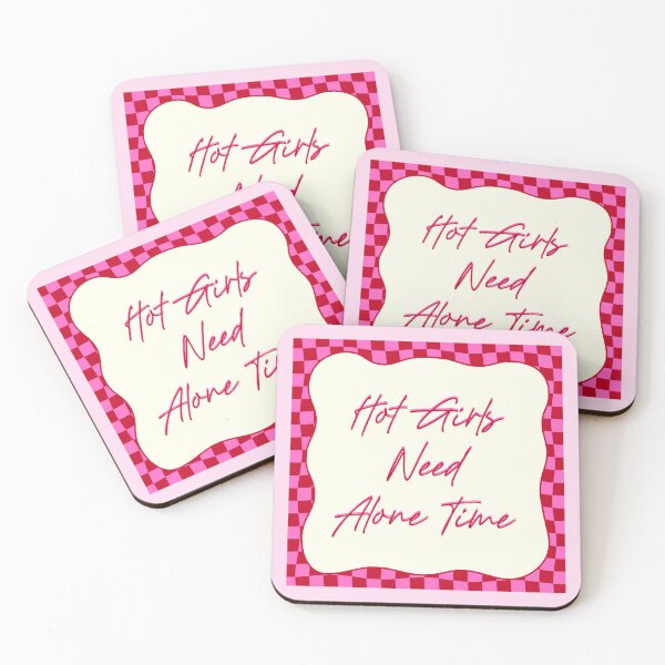 Item preview, Hot Girls Need Alone Time Funny Quote designed and sold by jianina-alondra.