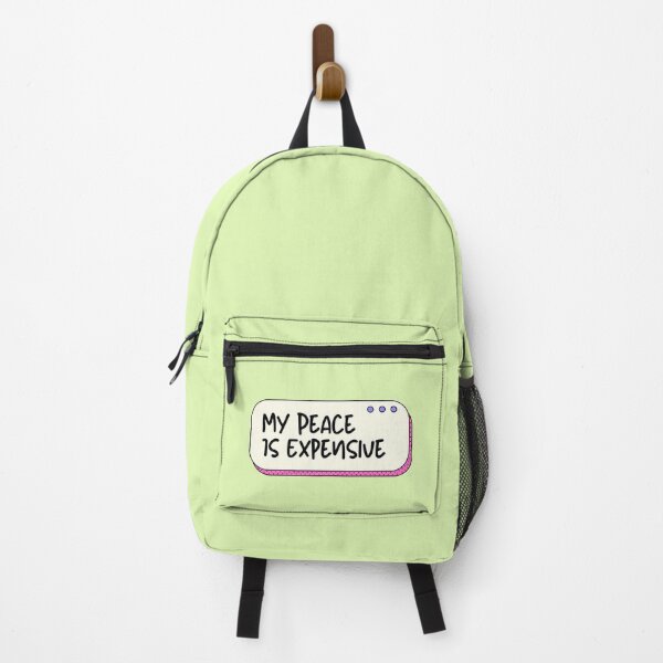 Item preview, My Peace Is Expensive Funny Self Care Quote designed and sold by jianina-alondra.