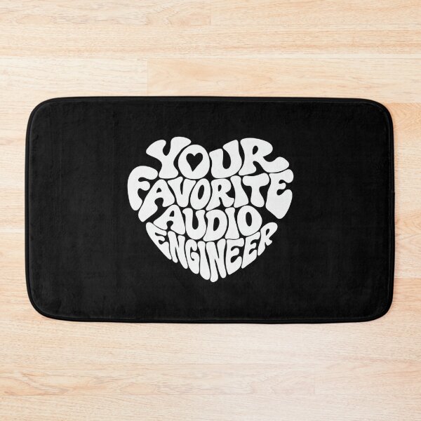 Item preview, Your Favorite Audio Engineer designed and sold by DIRTYDUNNZ.