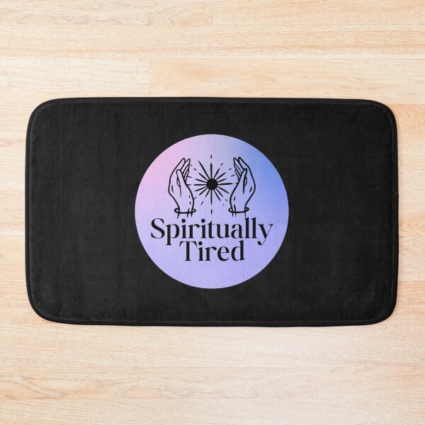 Item preview, Spiritually Tired Funny Spiritual Quote designed and sold by jianina-alondra.