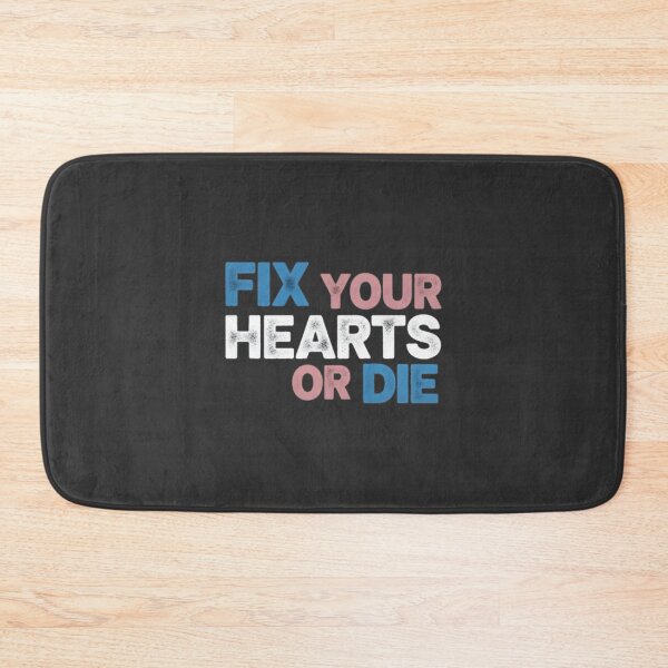 Item preview, Fix Your Hearts Or Die | Medical & Science Art | ⭐⭐⭐⭐⭐ designed and sold by designdex.