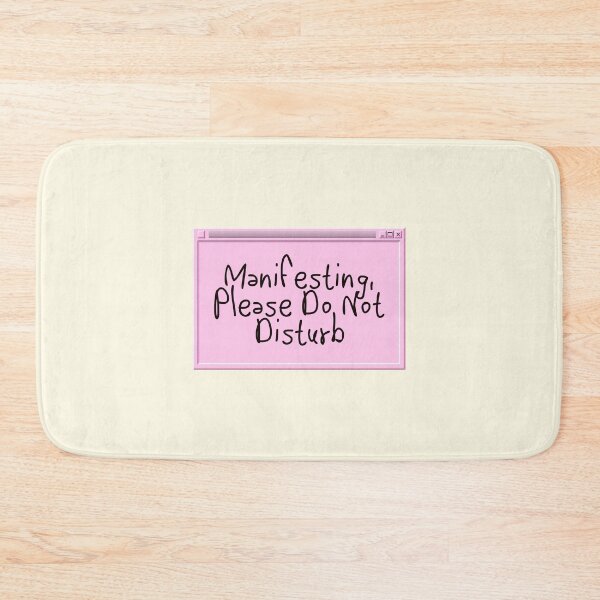 Item preview, Manifesting Please Do Not Disturb Funny Quote designed and sold by jianina-alondra.